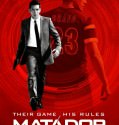 Matador (2014-)