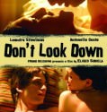 No mires para abajo (Don’t Look Down) 2008