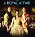 A Royal Affair (2012)