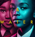 Blood and Water (2020-)