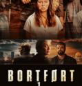 The Girl From Oslo Bortført (2021-)