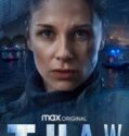 The Thaw (Odwilz) (2022-)