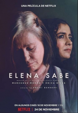 ELENA KNOWS  (Elena sabe) (2023)